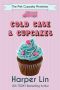 [The Pink Cupcake Mysteries 04] • Cold Case and Cupcakes